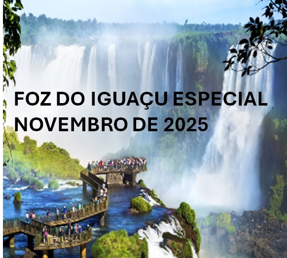 FOZ DO IGUAÇU ESPECIAL